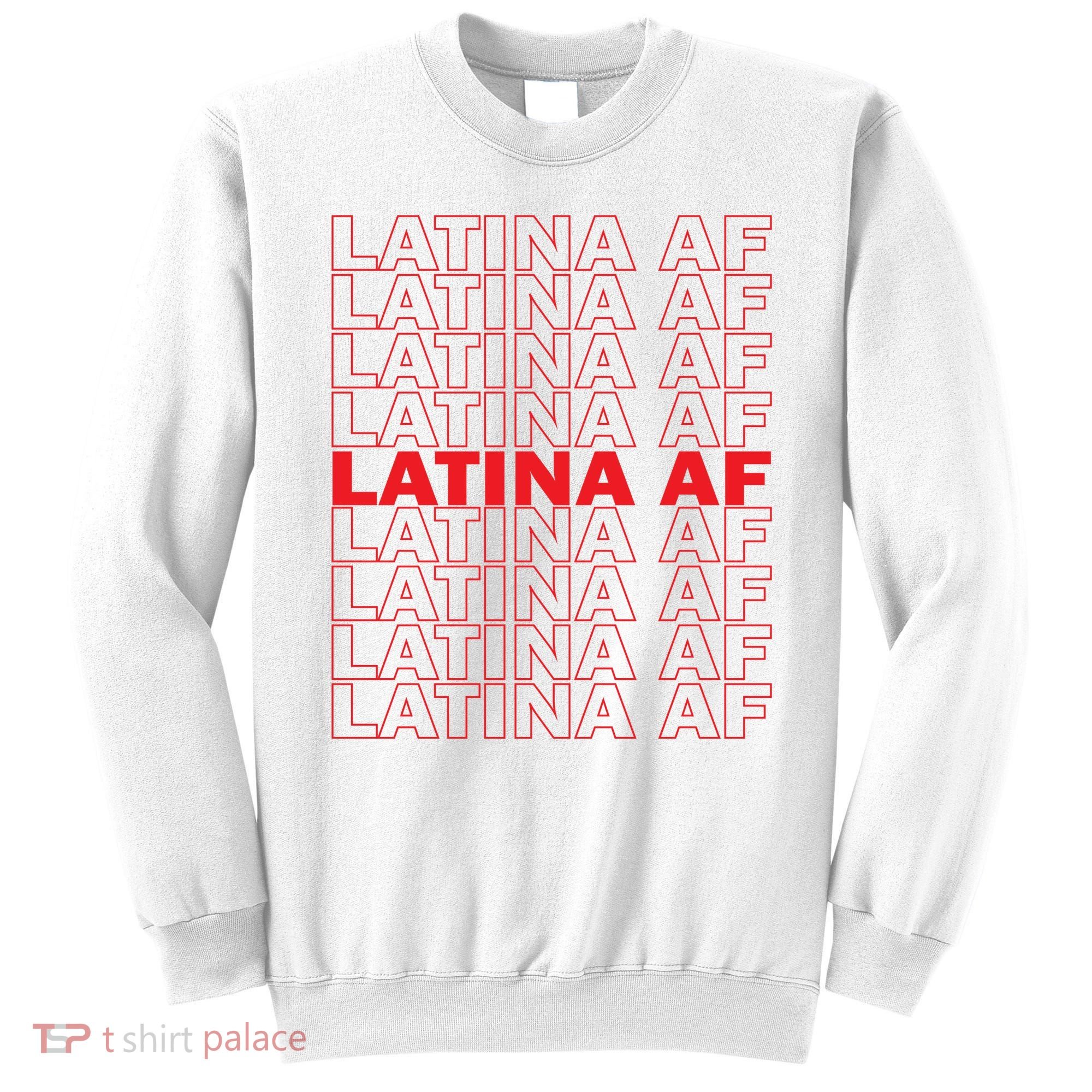 Latina Af Spanish Pride Sweatshirt