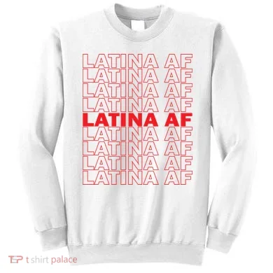 Latina Af Spanish Pride Sweatshirt