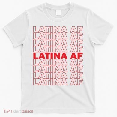 Latina Af Spanish Pride T-Shirt
