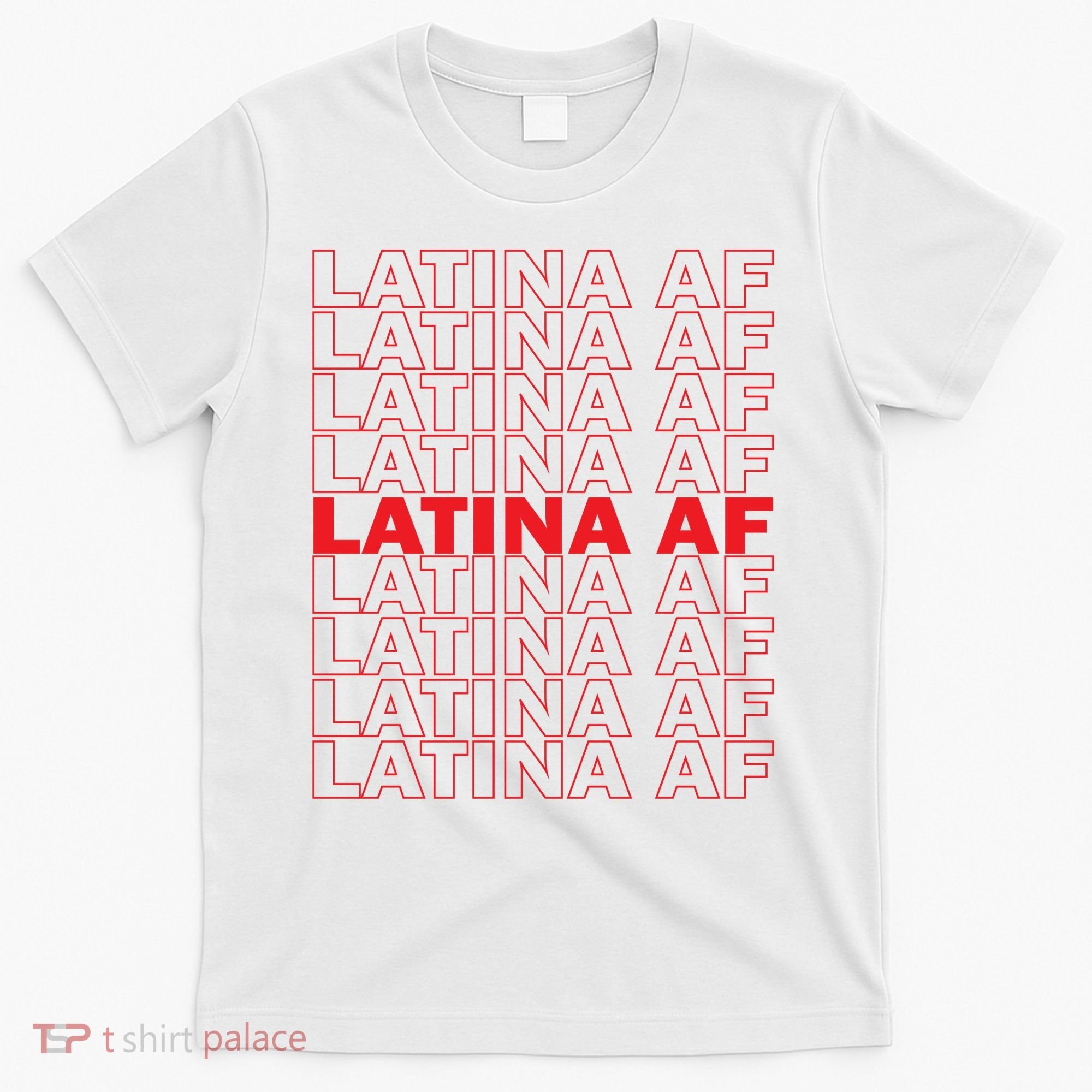 Latina Af Spanish Pride T-Shirt