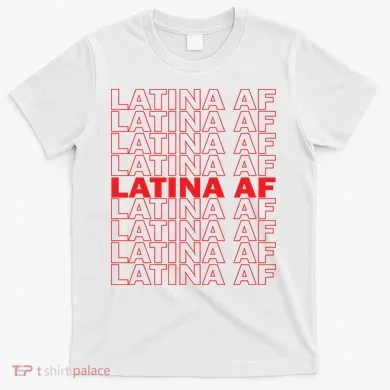 Latina Af Spanish Pride T-Shirt