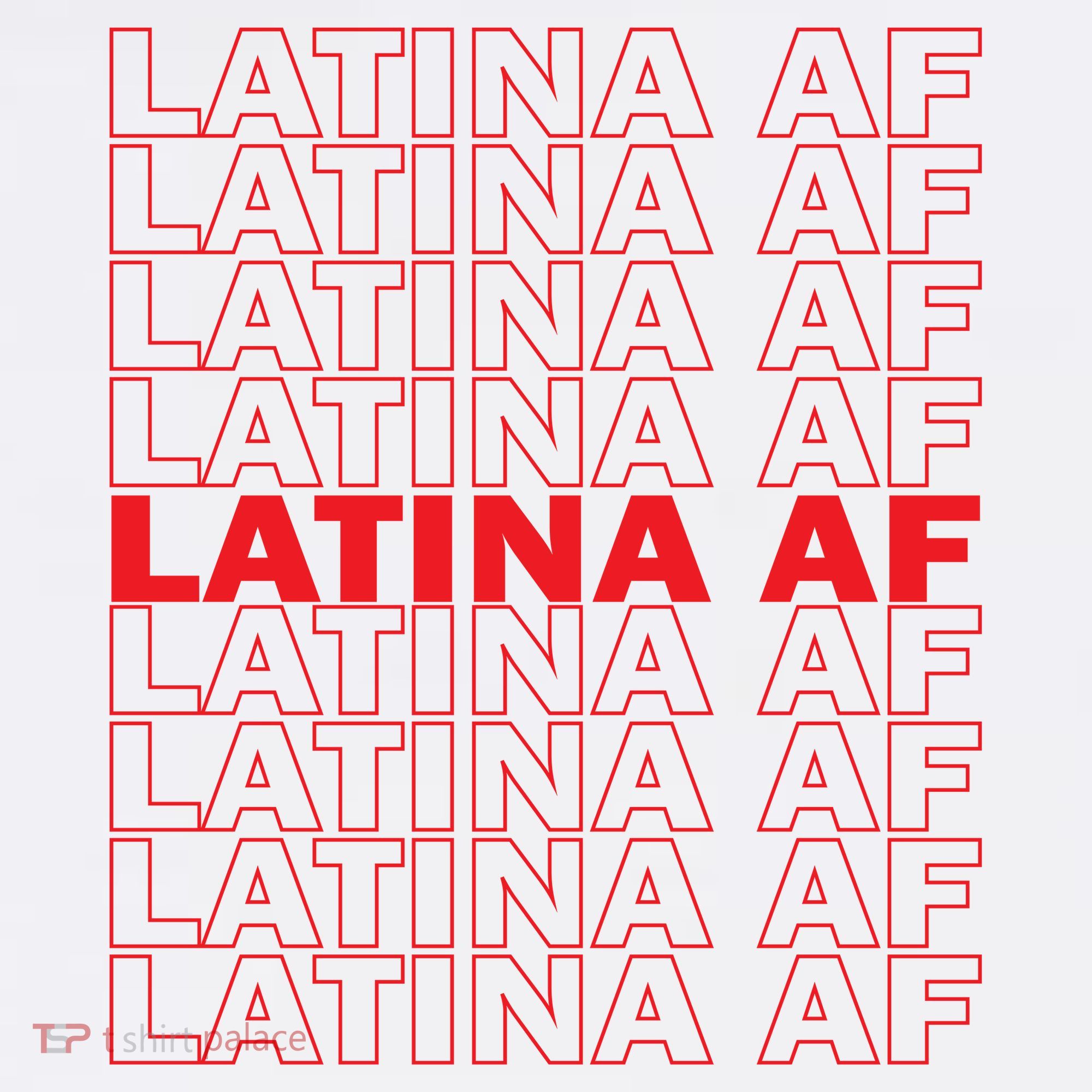 Latina Af Spanish Pride T-Shirt