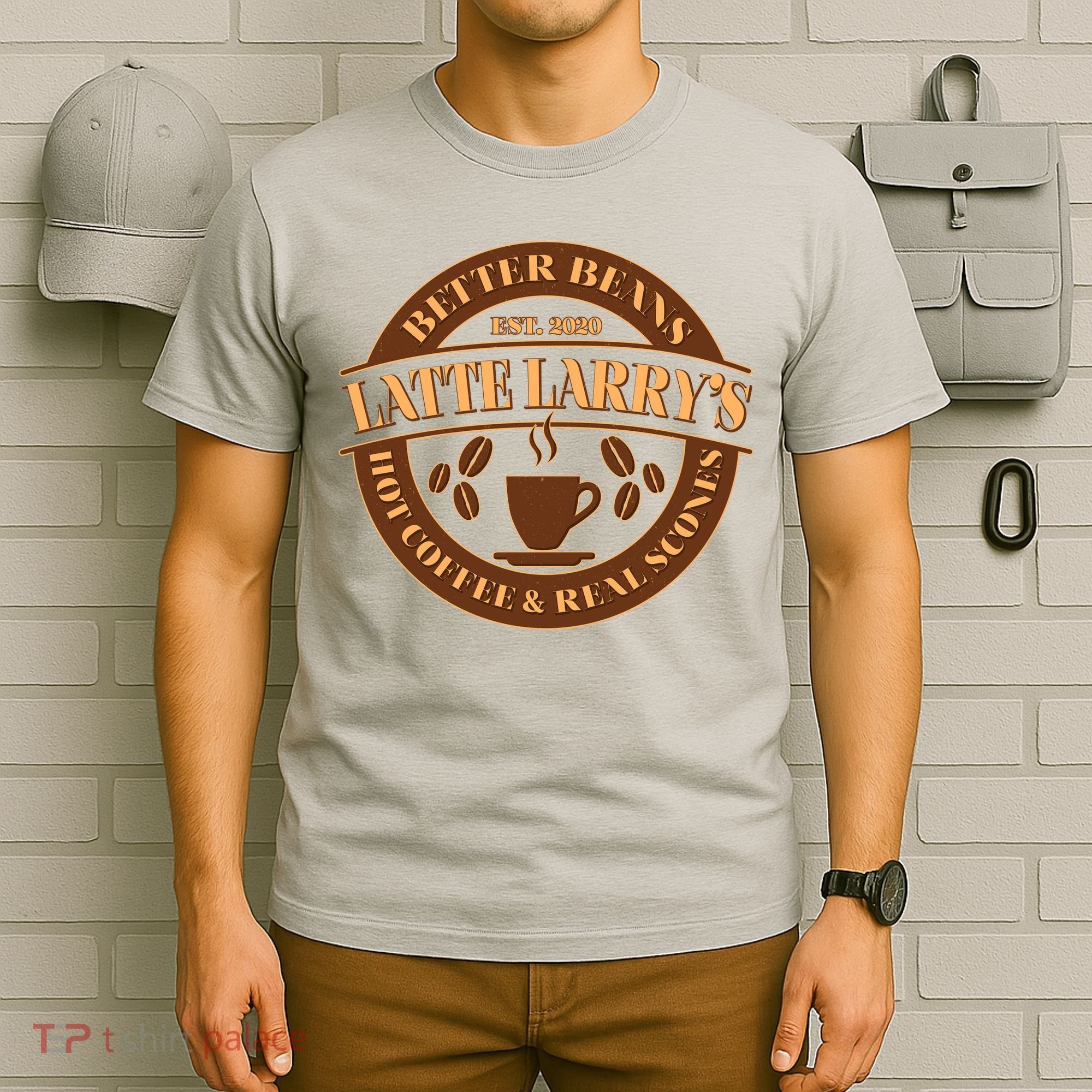 Latte Larry's Better Beans Hot Coffee & Real Scones Emblem T-Shirt