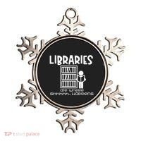 Libraries Are Where Shhhhh Happens Ornament thumb 0