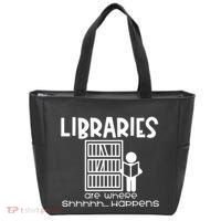 Libraries Are Where Shhhhh Happens Tote Bag thumb 0