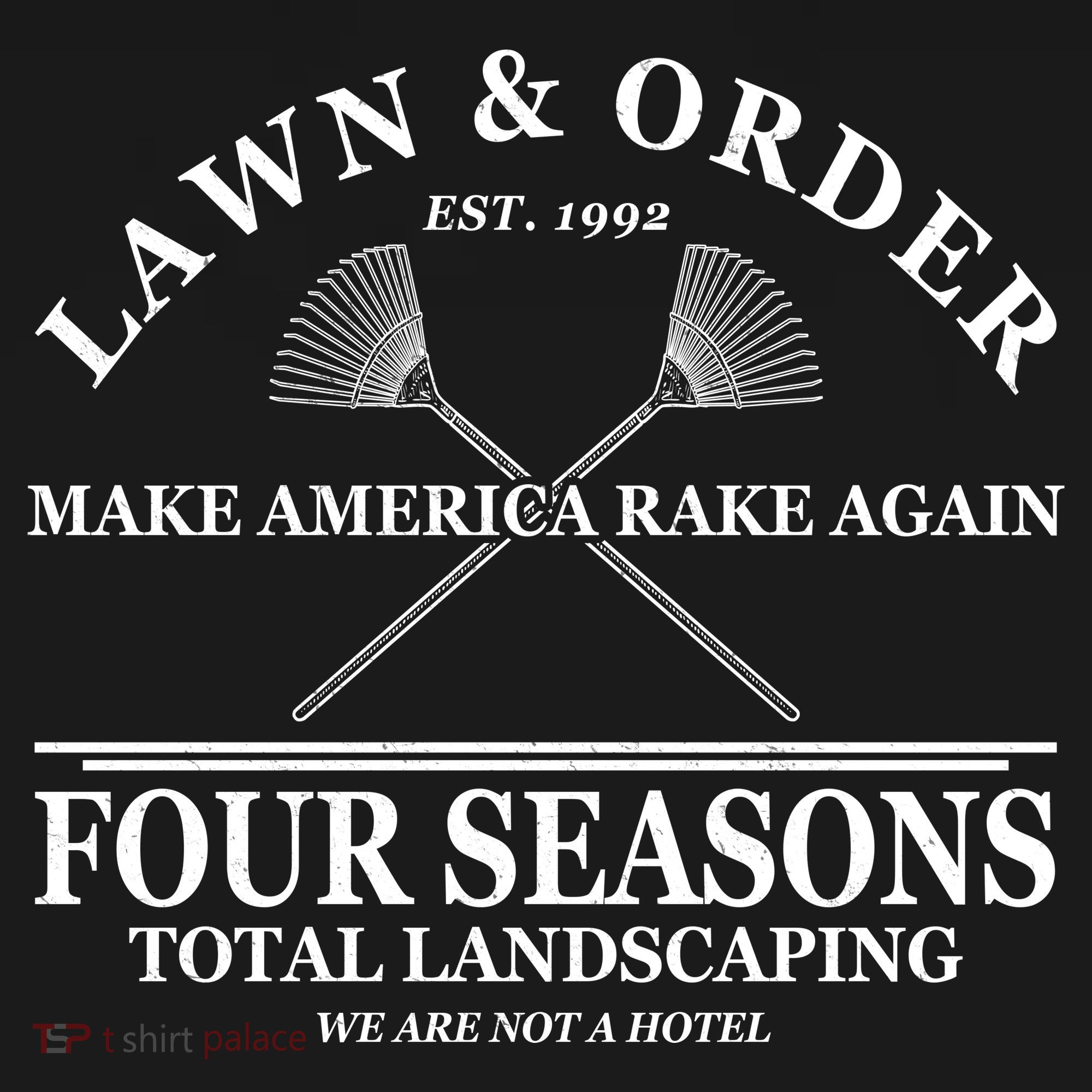 Lawn & Order Make America Rake Again Four Seasons Total Landscaping Baby Bodysuit