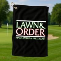 Lawn And Order Make America Rake Again Golf Towel thumb 1