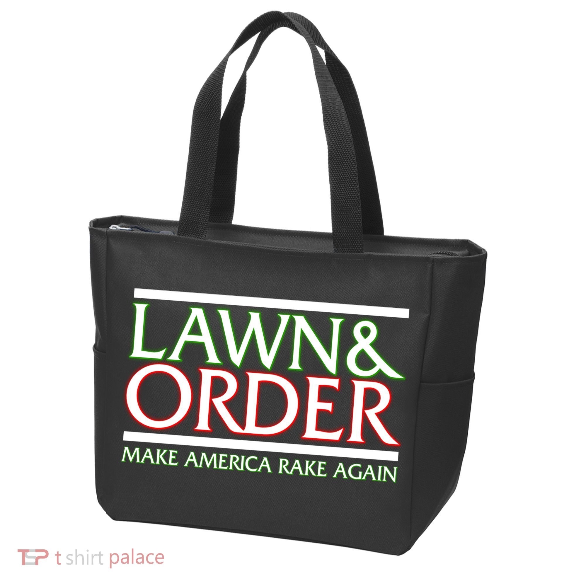 Lawn And Order Make America Rake Again Tote Bag
