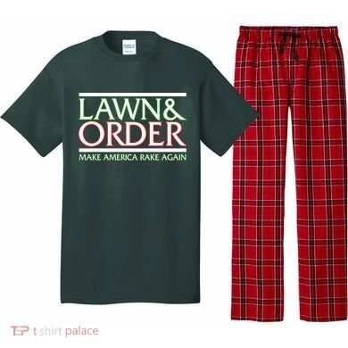 Lawn And Order Make America Rake Again Pajama Set