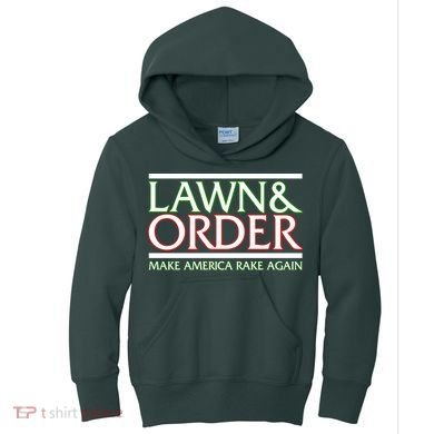 Lawn And Order Make America Rake Again Kids Hoodie