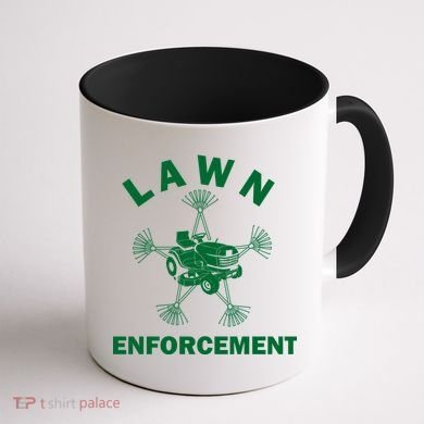 Lawn Enforcement Coffee Mug back