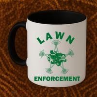 Lawn Enforcement Coffee Mug thumb 2