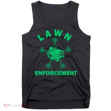Lawn Enforcement Tank Top