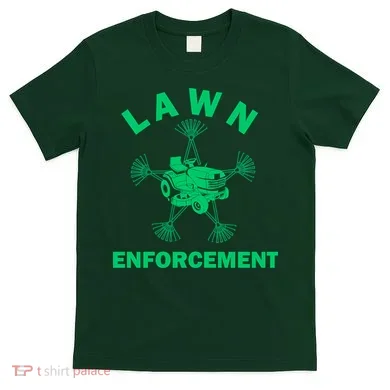 Lawn Enforcement T-Shirt