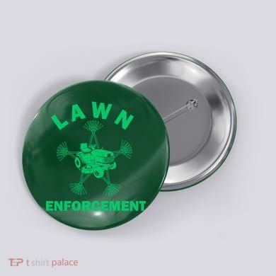 Lawn Enforcement Button