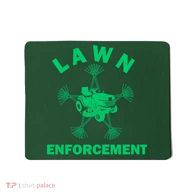 Lawn Enforcement Mousepad