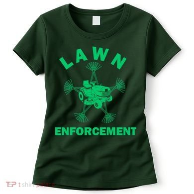 Lawn Enforcement Women's T-Shirt