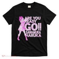 Limited Are You Ready Go Sawamura Haruka T-Shirt thumb 0