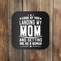 Look At You Landing My Mom Getting Me As A Bonus Funny Dad Coaster thumb 0