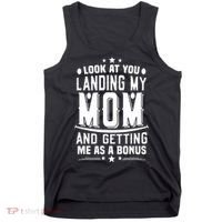 Look At You Landing My Mom Getting Me As A Bonus Funny Dad Tank Top thumb 0