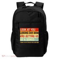 Look At You Landing Our Mom And Getting Us As A Bonus Funny Backpack thumb 0