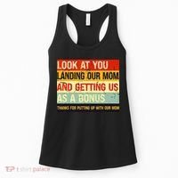 Look At You Landing Our Mom And Getting Us As A Bonus Funny Women's Tank Top thumb 0