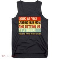 Look At You Landing Our Mom And Getting Us As A Bonus Funny Tank Top thumb 0
