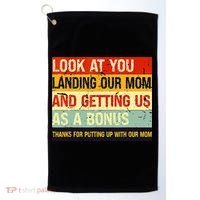 Look At You Landing Our Mom And Getting Us As A Bonus Funny Golf Towel thumb 0