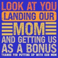 Look At You Landing Our Mom And Getting Us As A Bonus Coaster thumb 2