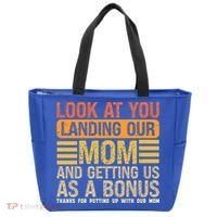 Look At You Landing Our Mom And Getting Us As A Bonus Tote Bag thumb 0