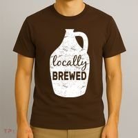 Locally Brewed T-Shirt thumb 3