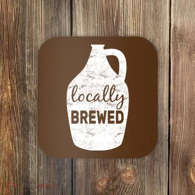 Locally Brewed Coaster