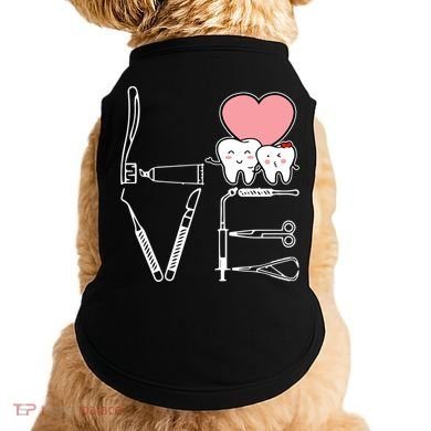 Love Being A Dentist Cute Doggie Tank