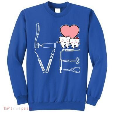 Love Being A Dentist Cute Sweatshirt