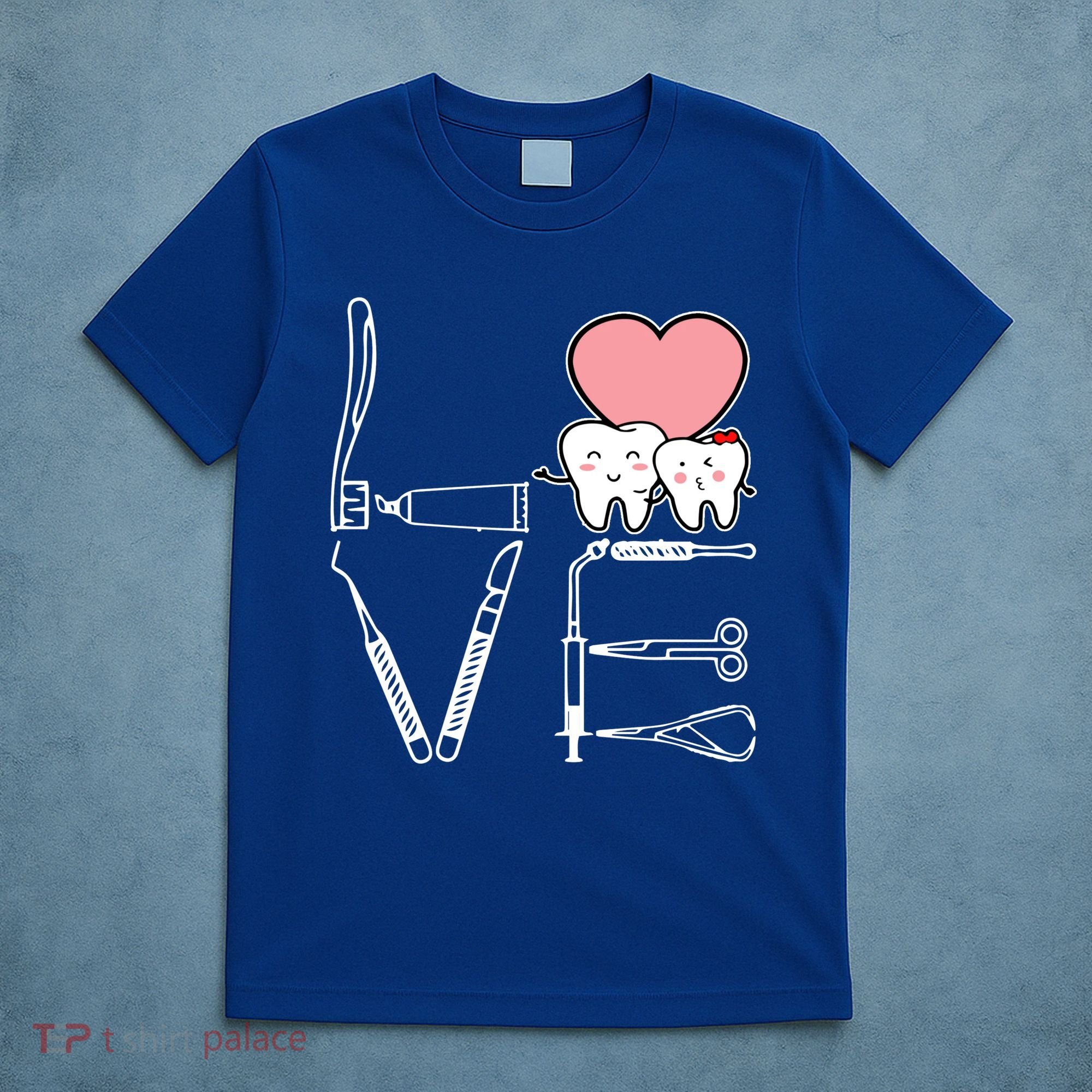 Love Being A Dentist Cute T-Shirt