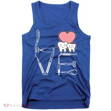 Love Being A Dentist Cute Tank Top