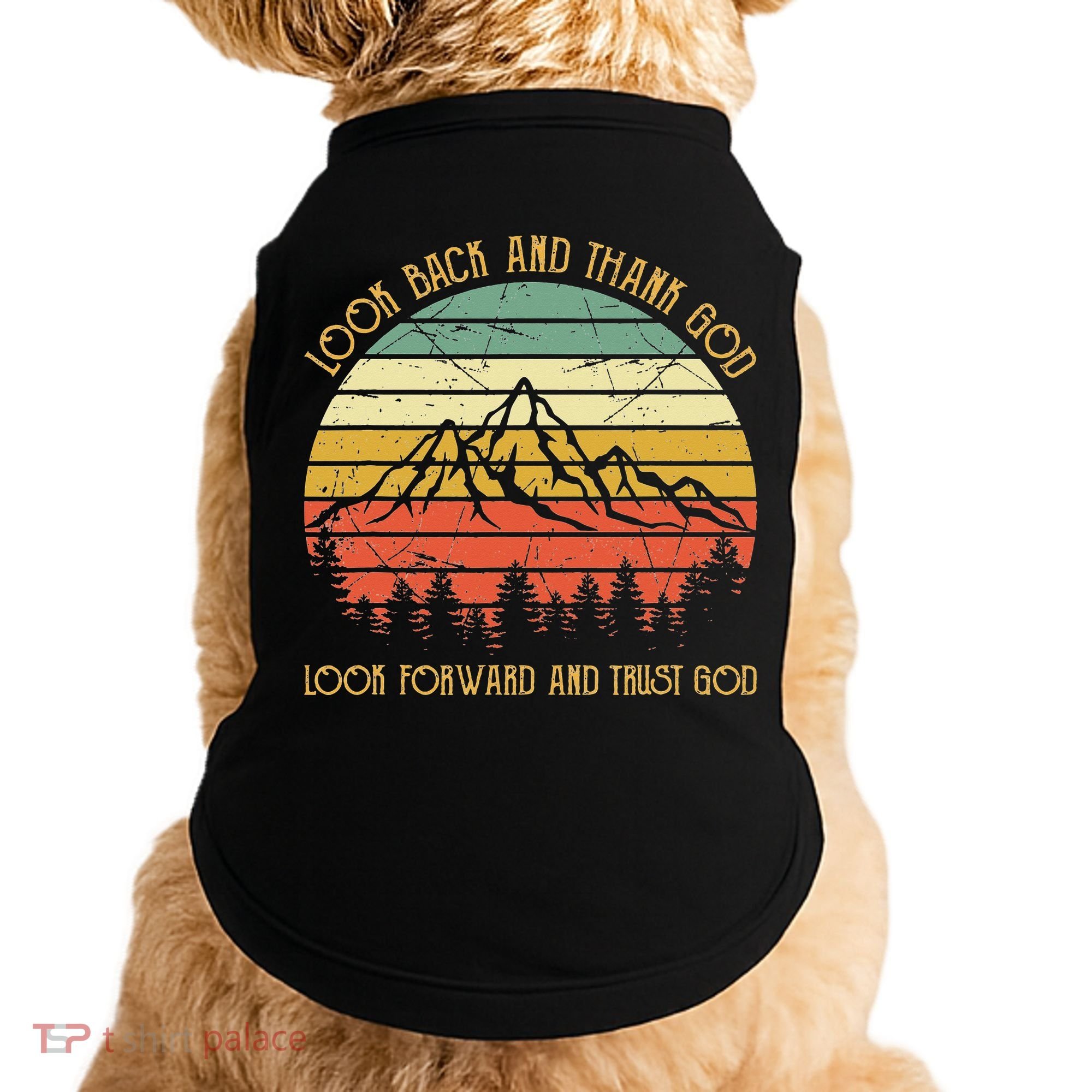 Look Back And Thank God Jesus Christian Doggie Tank