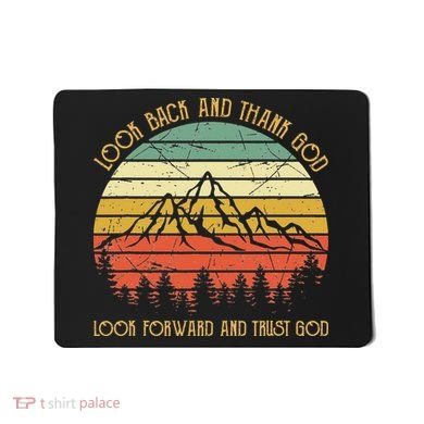 Look Back And Thank God Jesus Christian Mousepad