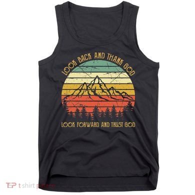 Look Back And Thank God Jesus Christian Tank Top