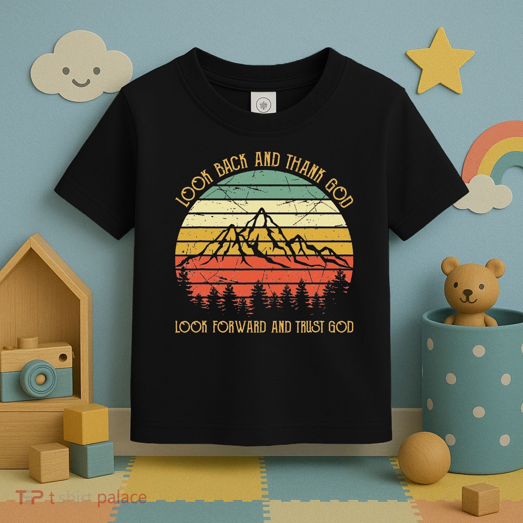 Look Back And Thank God Jesus Christian Toddler T-Shirt