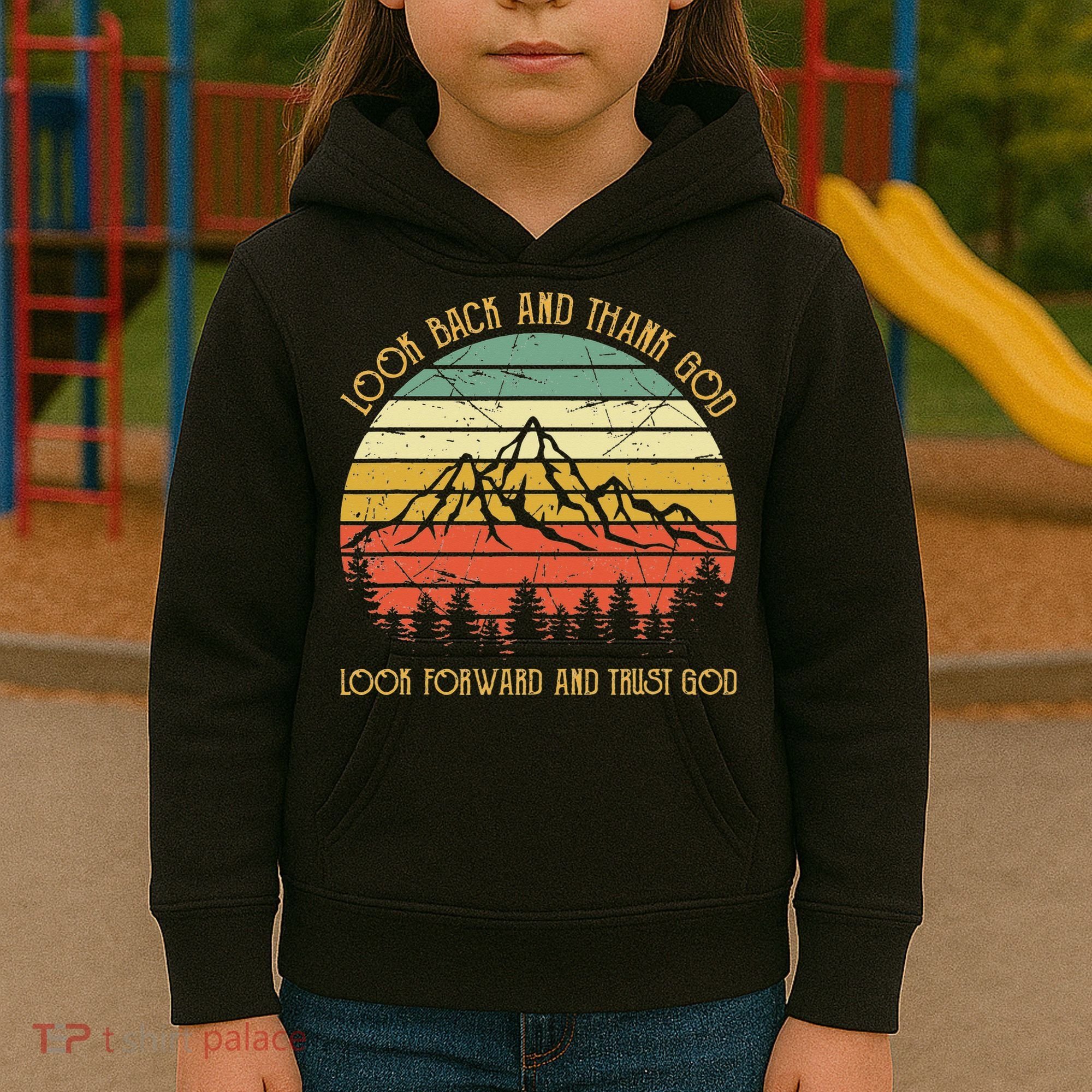 Look Back And Thank God Jesus Christian Kids Hoodie