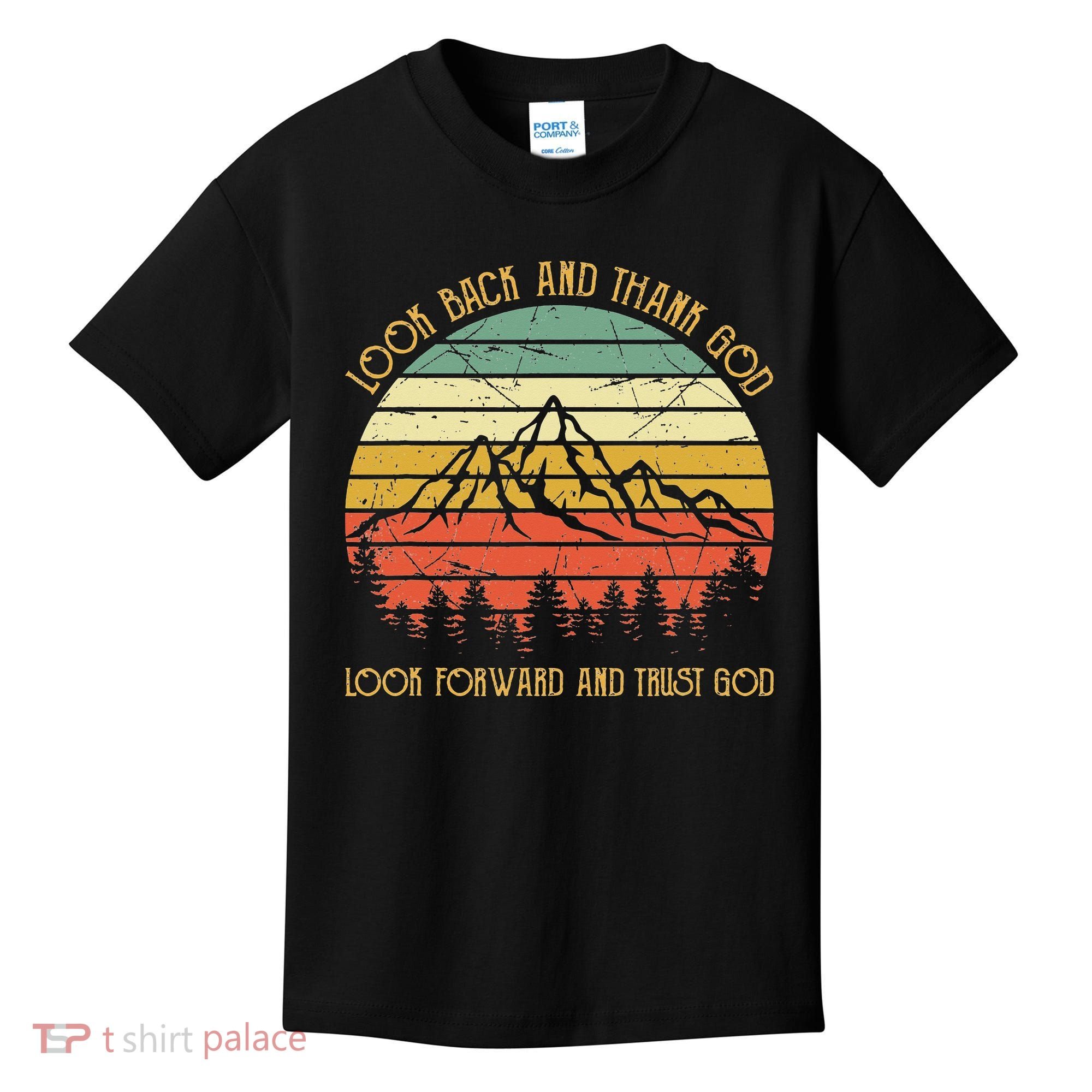 Look Back And Thank God Jesus Christian Kids T-Shirt