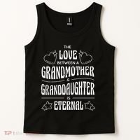 Love Between A Grandmother And Granddaughter Is Eternal Tank Top thumb 2