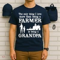 Love Being A Grandpa Funny Farmer For Fathers Day T-Shirt thumb 6