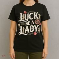 Luck Be A Lady Guys And Dolls Retro Casino Musical Theatre T-Shirt thumb 4