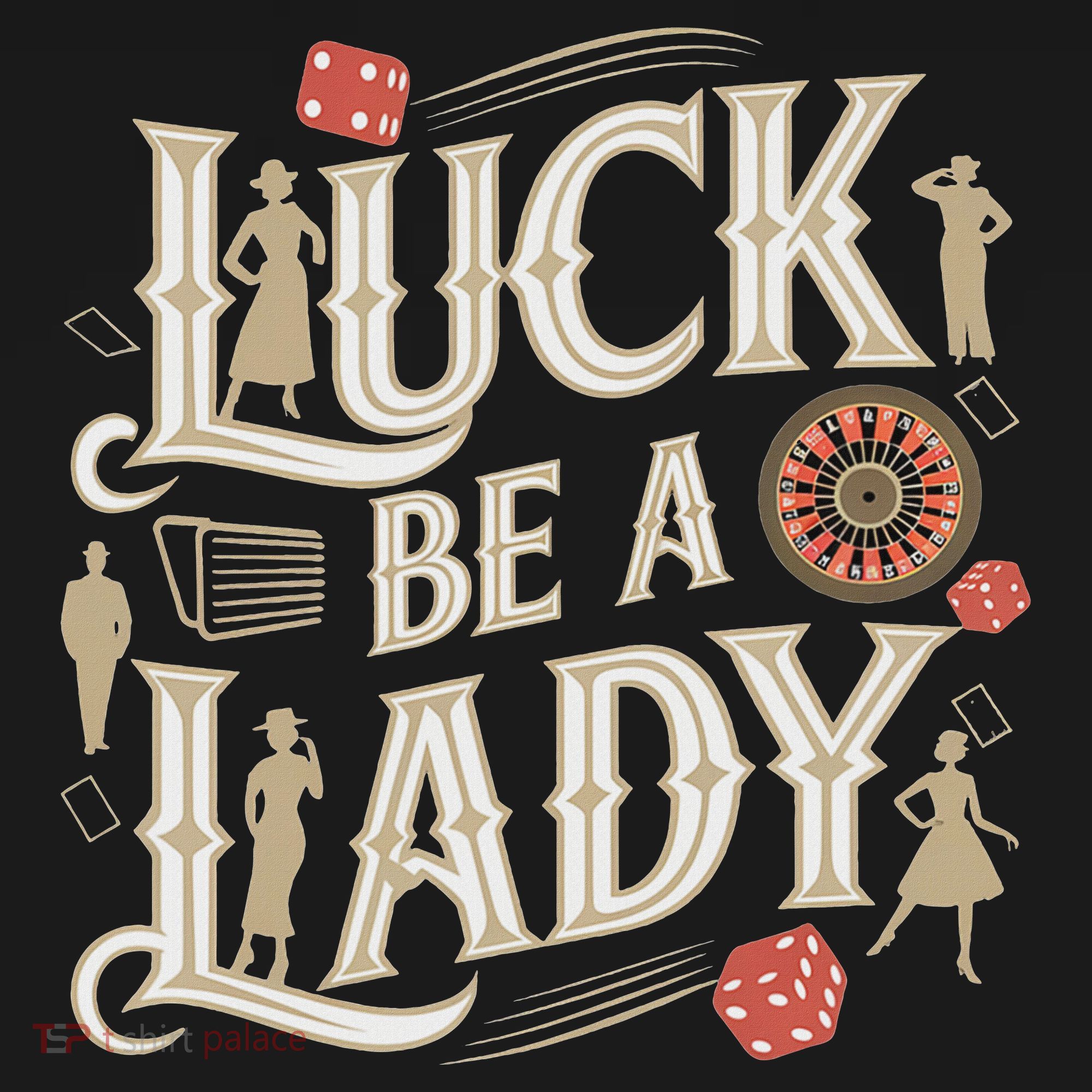 Luck Be A Lady Guys And Dolls Retro Casino Musical Theatre Women's Tank Top