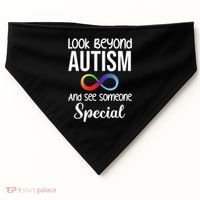 Look Beyong Autism And See Someone Special USA-Made Doggie Bandana thumb 0
