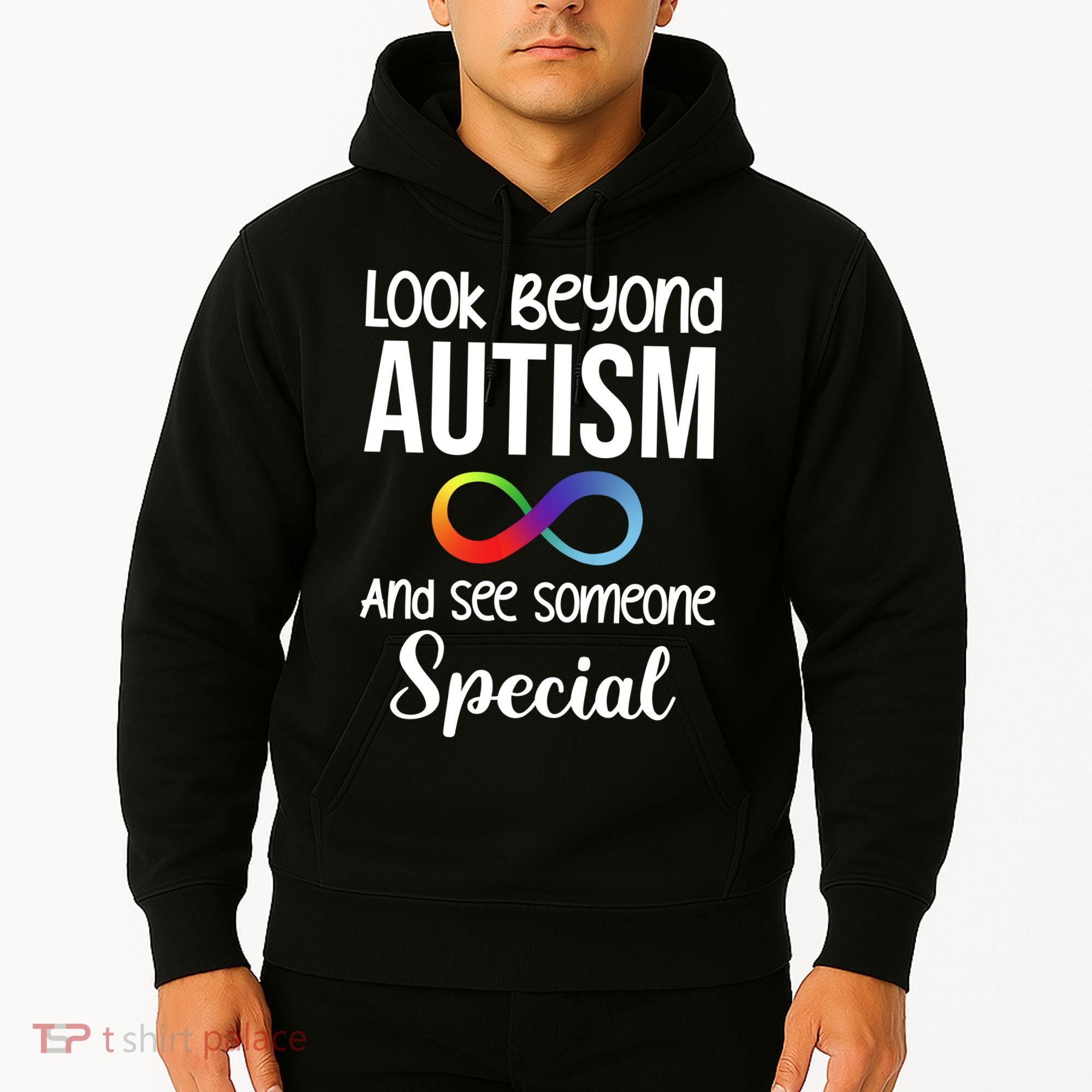 Look Beyong Autism And See Someone Special Hoodie