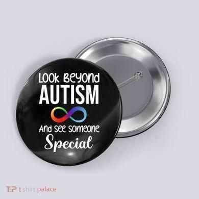 Look Beyong Autism And See Someone Special Button