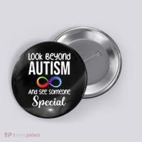 Look Beyong Autism And See Someone Special Button thumb 0